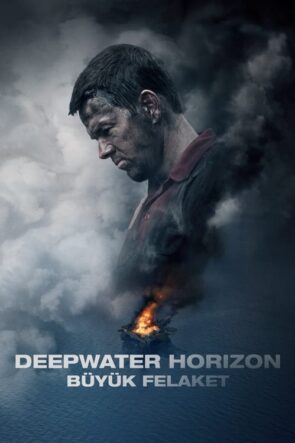 Deepwater Horizon: Büyük Felaket (2016)