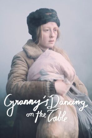 Granny’s Dancing on the Table (2015)