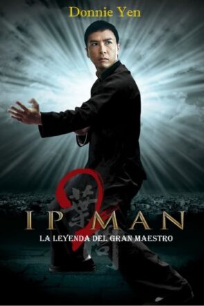 Ip Man 2 (2010)