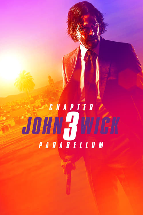 John Wick 3: Parabellum (2019)