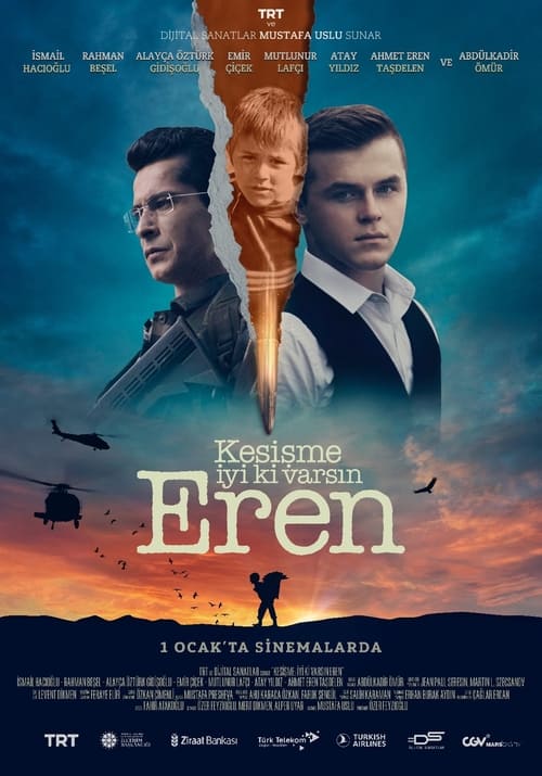 Kesişme: İyi ki Varsın Eren (2022)