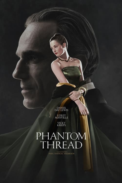 Phantom Thread (2017)